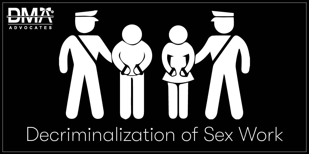 Decriminalization Of Sex Work Dmaadvocates