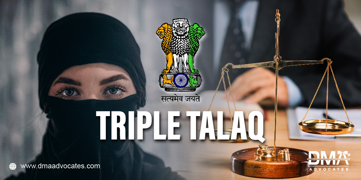 TRIPLE TALAQ | Dma Advocates