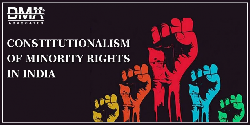 Constitutionalism of Minority Rights in India - DMAadvocates