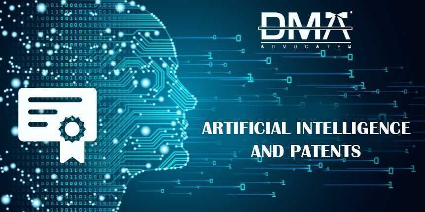 Artificial Intelligence and Patents | AI Role in Patents - DMA Advocates